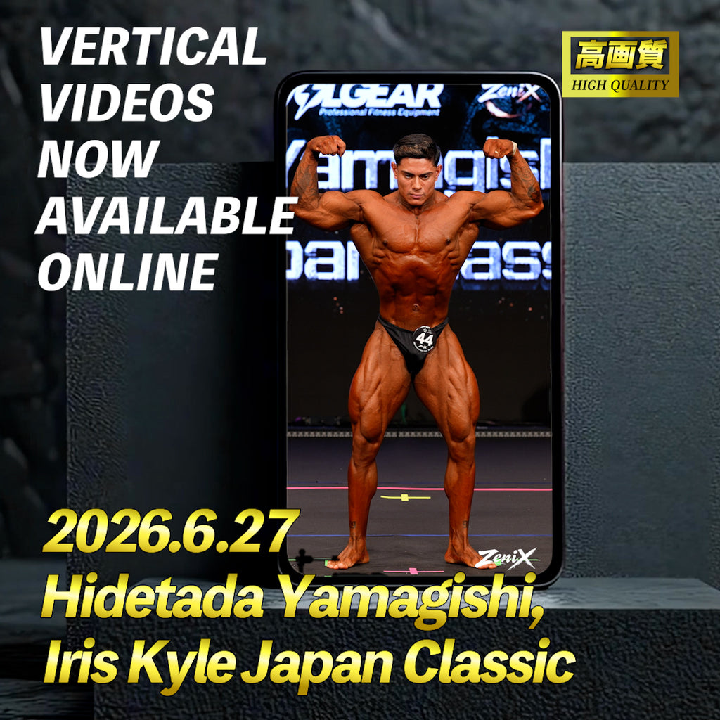 【2026/06/27】Hidetada Yamagishi, Iris Kyle Japan 2026（縦型動画）